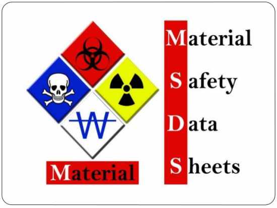 MSDS là gì vậy? Lưu ý về Bảng chỉ dẫn an toàn hóa chất Material Safety Data Sheet