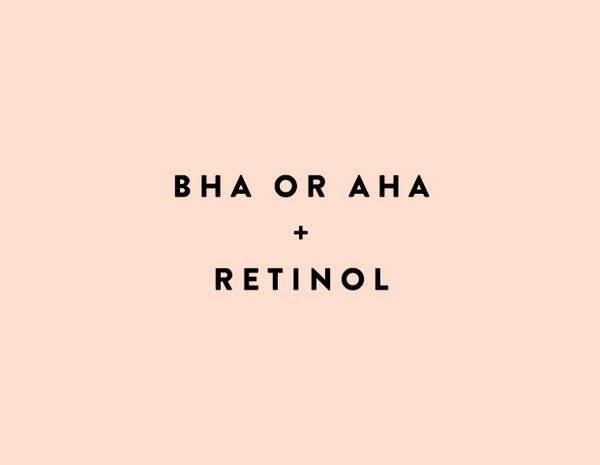 Cách dùng kết hợp retinol , và AHA/BHA