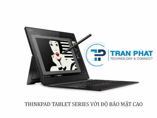 Các dòng Lenovo Thinkpad - Thinkpad Tablet Series