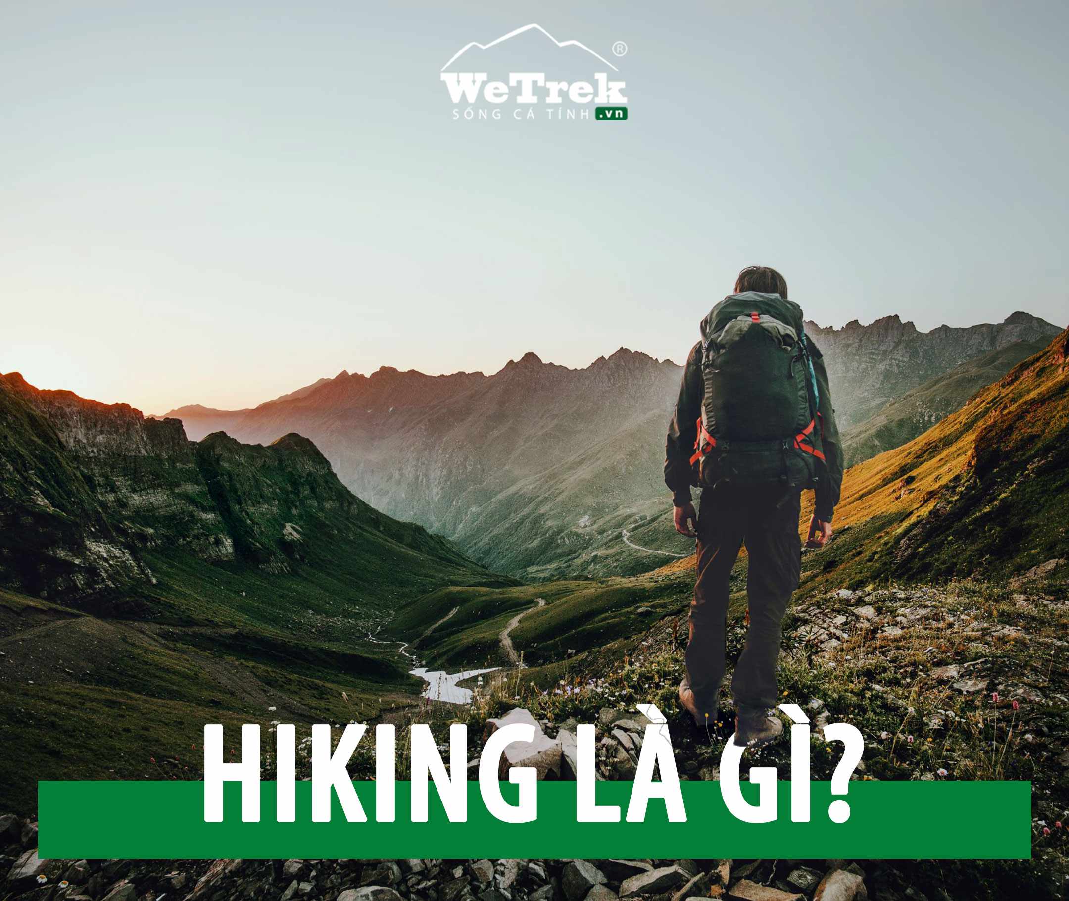 Go Hiking là gì vậy?