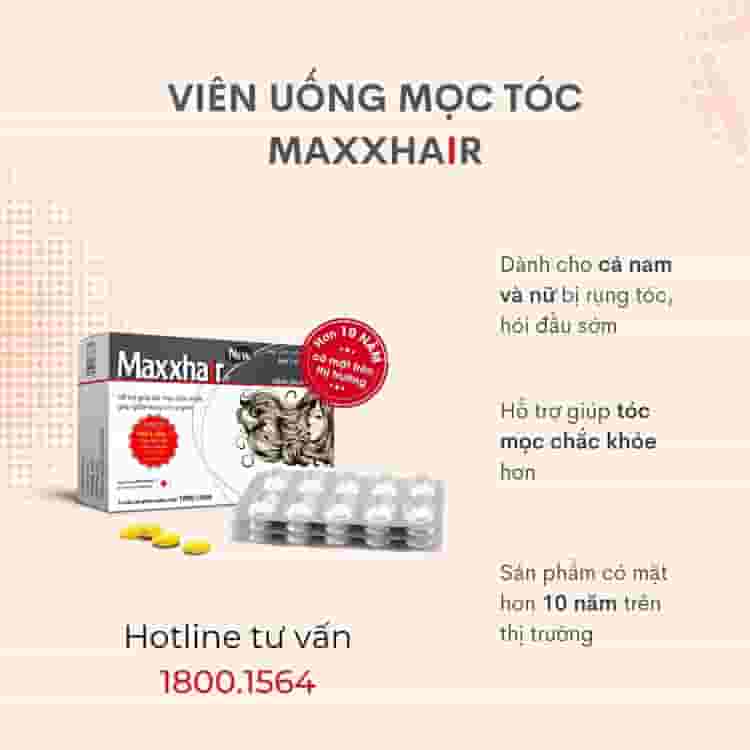 Viên uống Maxxhair giúp mọc tóc nhanh, ngăn ngừa rụng tóc 1
