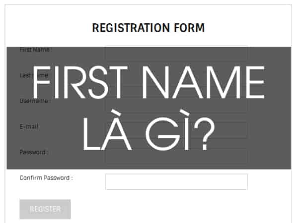 voh.com.vn-first-name-la-gi