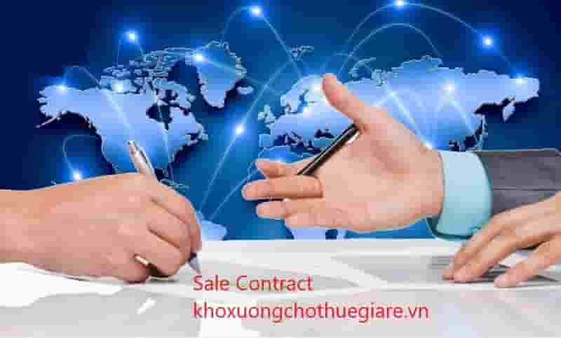 Sale Contract nghĩa là gì? Tầm quan trọng và hiẹu lực của Sale Contract.